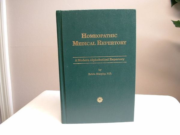 Cover Art for 9780963576408, Homeopathic Medical Repertory by Robin Murphy