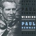 Cover Art for B01MTLJC7L, Winning: The Racing Life of Paul Newman by Matt Stone (2009-10-09) by Matt Stone;Preston Lerner