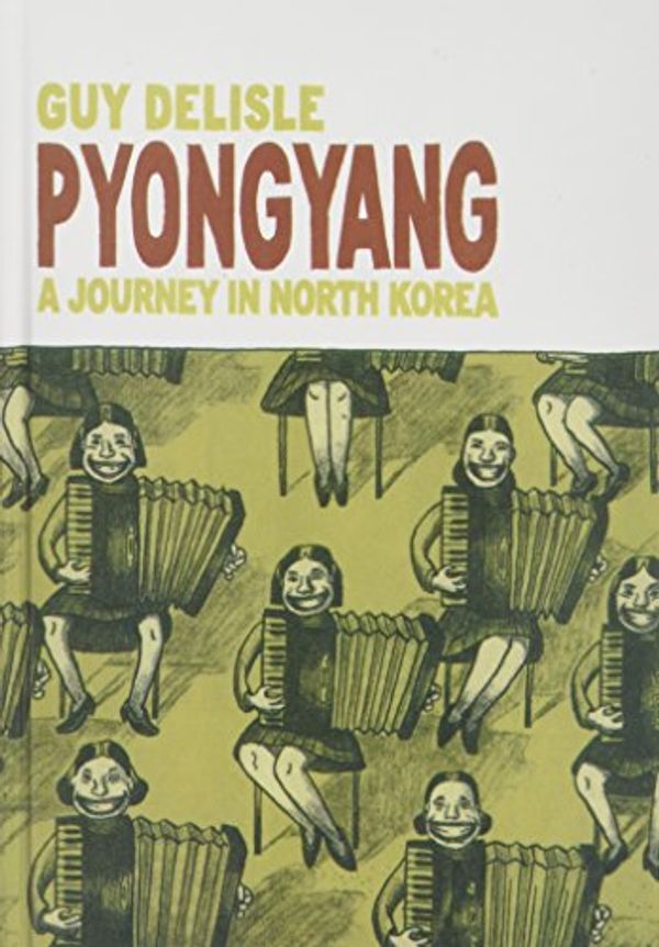 Cover Art for 9781435262362, Pyongyang by Guy Delisle