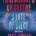 Cover Art for B01MQIP9FE, State of Siege (Tom Clancy's Op-Centre, Book 6) by Jeff Rovin (2010-10-04) by Jeff Rovin