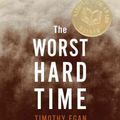 Cover Art for 9780618773473, The Worst Hard Time by Timothy Egan