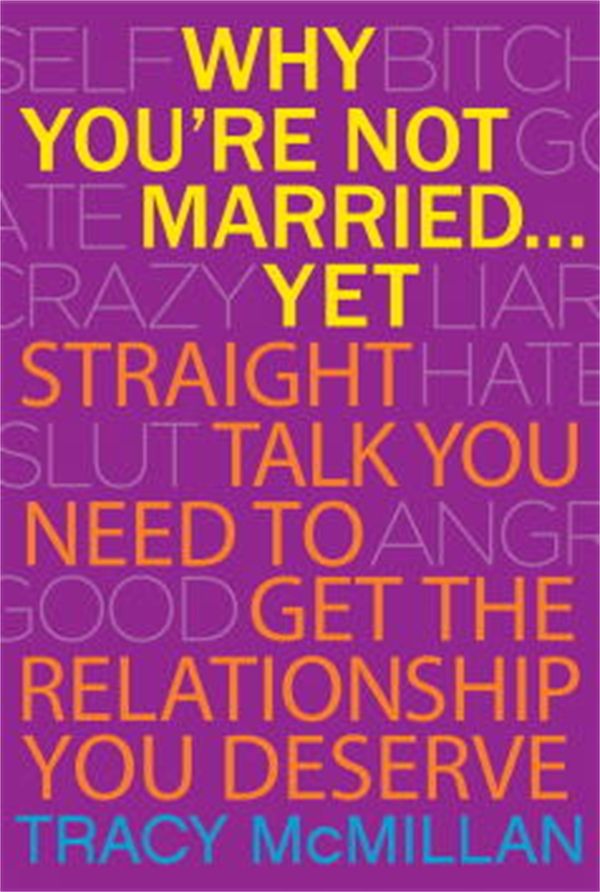 Cover Art for 9780345532923, Why You're Not Married . . . Yet by Tracy McMillan