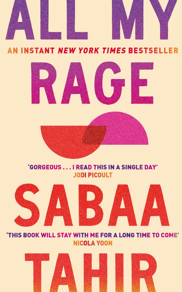 Cover Art for 9780349125268, All My Rage by Sabaa Tahir