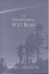 Cover Art for 9780838755068, The Disappearing Poet Blues by Marc Hudson