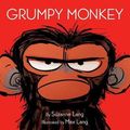 Cover Art for 9780553537871, Grumpy Monkey by Suzanne Lang