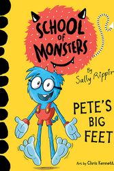 Cover Art for 9781760507350, Pete’s Big Feet by Sally Rippin