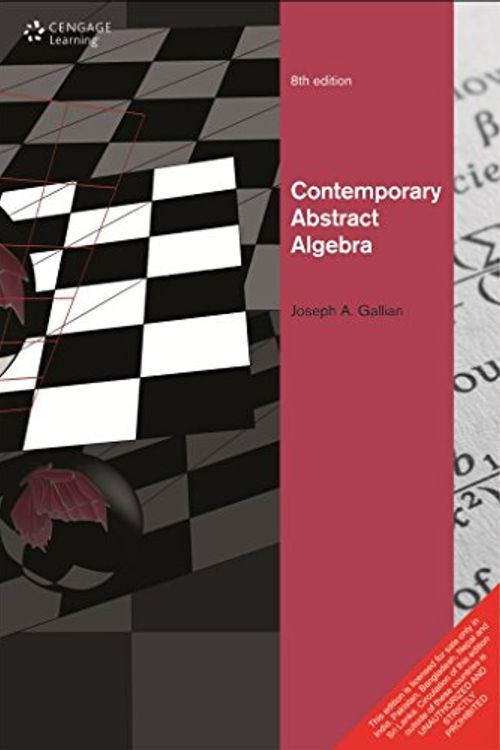 Cover Art for 9788131520741, Contemporary Abstract Algebra by Joseph A. Gallian