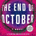 Cover Art for 9780593214770, The End of October by Lawrence Wright