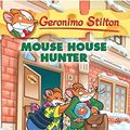 Cover Art for 9789351030164, Mouse House Hunter:Geronimo Stilton by Stilton