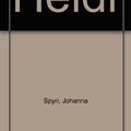 Cover Art for 9780385302913, Heidi by Johanna Spyri