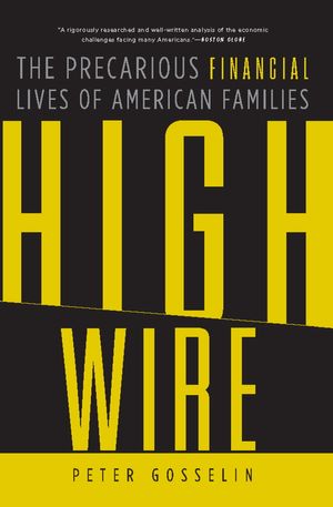 Cover Art for 9780786744497, High Wire by Peter Gosselin