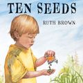 Cover Art for 9781849392518, Ten Seeds by Ruth Brown