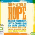Cover Art for 9781460797655, The Power of Hope MP3 Audiobook by Kon Karapanagiotidis