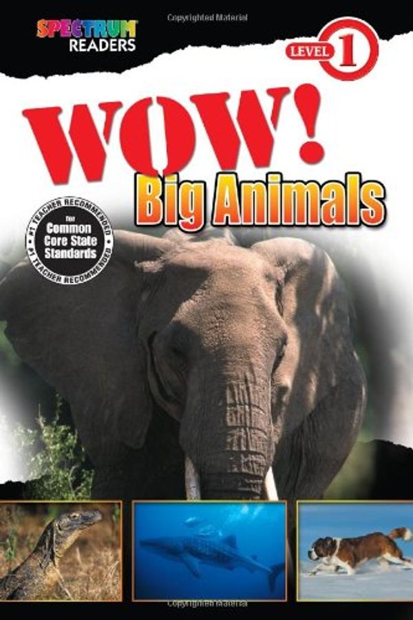 Cover Art for 9781623991340, Wow! Big Animals by Katharine Kenah