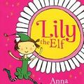 Cover Art for 9781610675307, The Precious Ring (Lily the elf 3) by Anna Branford