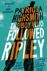 Cover Art for 9780349006253, The Boy Who Followed Ripley: A Virago Modern Classic by Patricia Highsmith