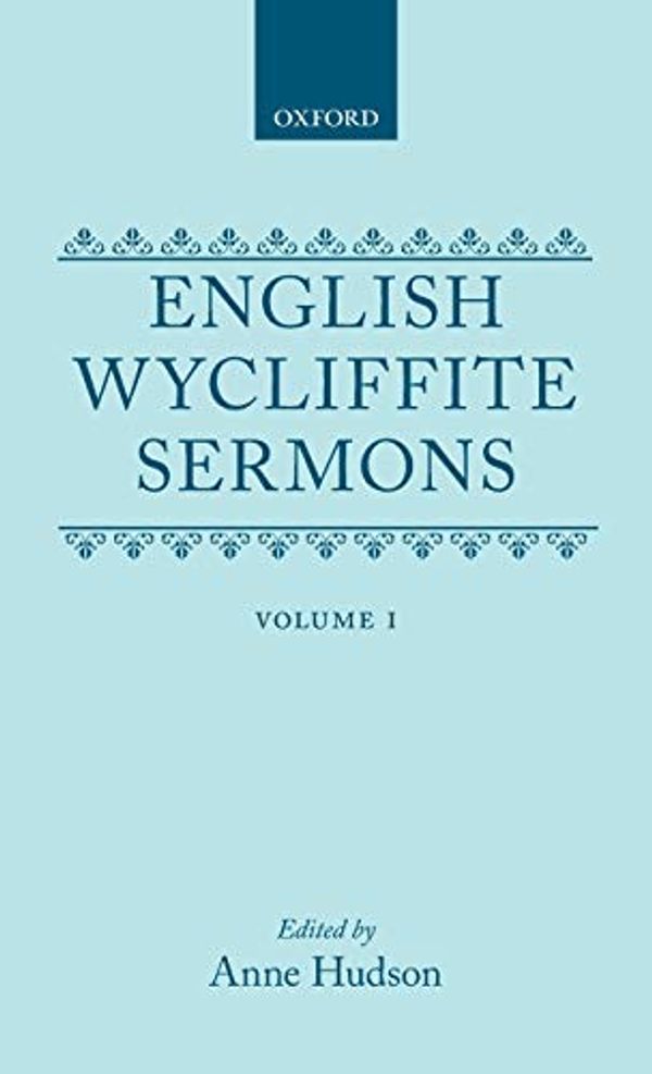 Cover Art for 9780198127048, English Wycliffite Sermons by John Wycliffe