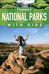 Cover Art for 9780470184066, Frommer's National Parks with Kids by Kurt Repanshek