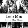 Cover Art for 9781725663985, Little Men by Louisa May Alcott