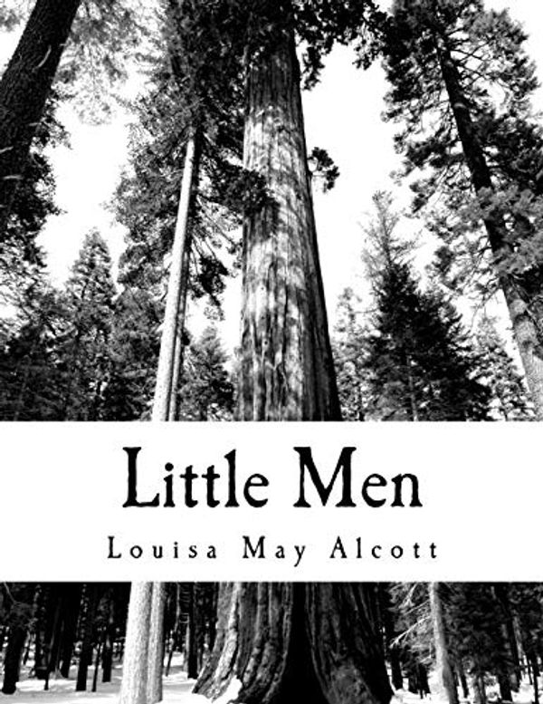 Cover Art for 9781725663985, Little Men by Louisa May Alcott