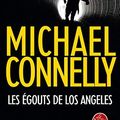 Cover Art for 9782253177623, Les egouts de Los Angeles by Michael Connelly