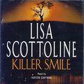 Cover Art for 9781405046404, Killer Smile by Lisa Scottoline