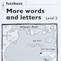 Cover Art for 9780198381143, Fuzzbuzz: More Words and Letters Level 2 by Colin Harris