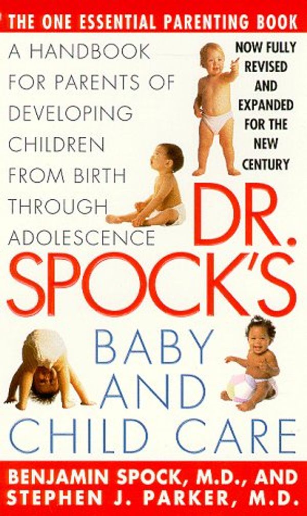 Cover Art for 9780671537623, Dr. Spock's Baby and Childcare: Seventh Edition by Spock, Dr