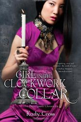 Cover Art for 9780373210824, The Girl in the Clockwork Collar by Kady Cross
