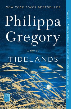 Cover Art for 9781501187162, Tidelands (The Fairmile Series Book 1) by Philippa Gregory
