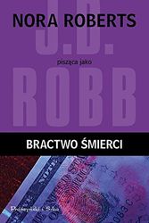 Cover Art for 9788380970618, Bractwo smierci by Robb, J. D
