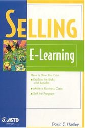 Cover Art for 9781562862992, Selling E-learning by Darin E. Hartley
