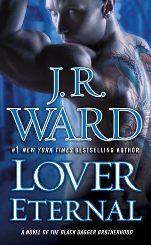 Cover Art for 9780451218049, Lover Eternal by J. R. Ward