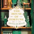 Cover Art for 9781509886128, The House of Fortune by Jessie Burton