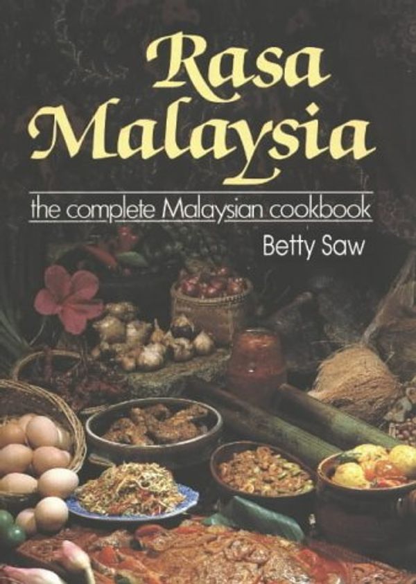 Cover Art for 9789812041173, Rasa Malaysia by Betty Saw