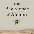 Cover Art for 9781432872298, The Beekeeper of Aleppo by Christy Lefteri