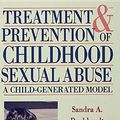 Cover Art for 9781134938001, Treatment And Prevention Of Childhood Sexual Abuse by Sandra A. Burkhardt, Anthony F. Rotatori