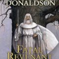 Cover Art for 9781429578288, Fatal Revenant by Stephen R Donaldson