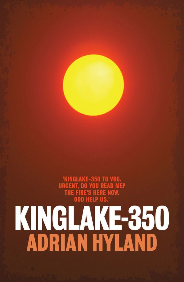 Cover Art for 9781921834738, Kinglake-350 by Adrian Hyland