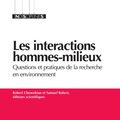 Cover Art for 9782759221882, Les interactions hommes-milieux by Robert Chenorkian, Samuel Robert