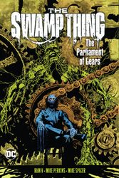 Cover Art for 9781779520258, The Swamp Thing Volume 3: The Parliament of Gears by V., Ram