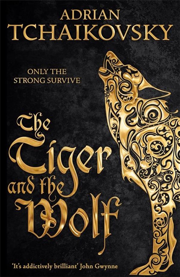 Cover Art for 9780230770072, The Tiger and the Wolf by Adrian Tchaikovsky