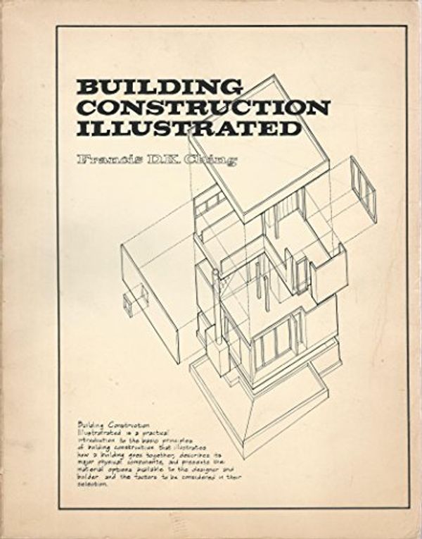 Cover Art for 9780442215323, Building Construction Illustrated [Import] [Paperback] by Francis D. K. Ching