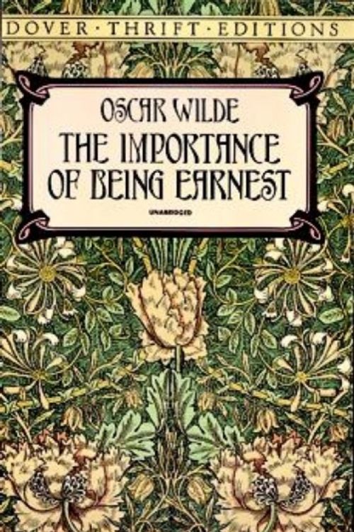 Cover Art for 9780486264783, The Importance of Being Earnest by Oscar Wilde