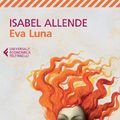 Cover Art for 9788807810763, Eva Luna (Universale Economica) by Isabel Allende