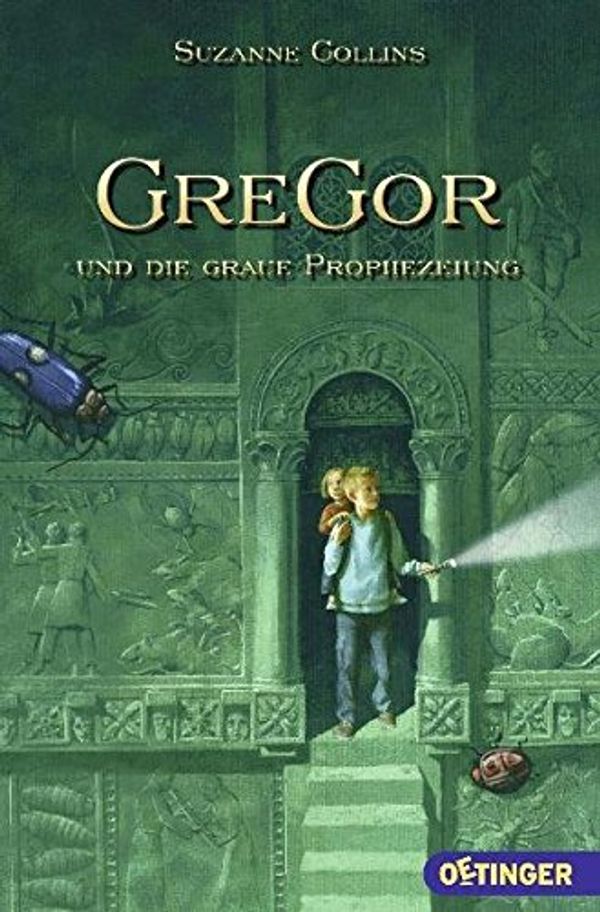Cover Art for 9783841500021, Gregor Und Die Graue Prophezeiung by Suzanne Collins