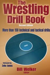 Cover Art for 9781450432160, The Wrestling Drill Book by Bill Welker
