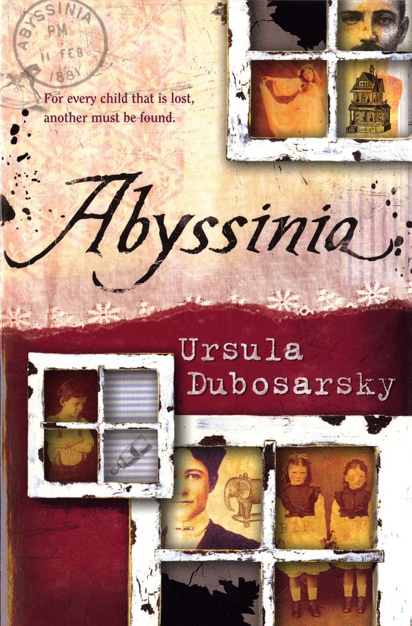 Cover Art for 9780143300519, Abyssinia by Ursula Dubosarsky