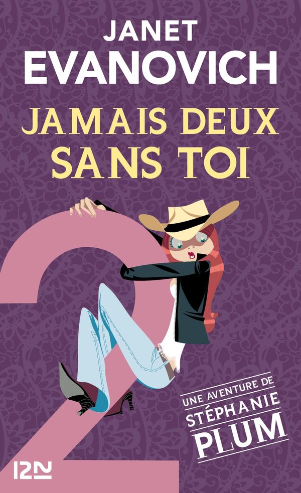 Cover Art for 9782823809855, Jamais deux sans toi by Janet EVANOVICH, Philippe LOUBAT-DELRANC