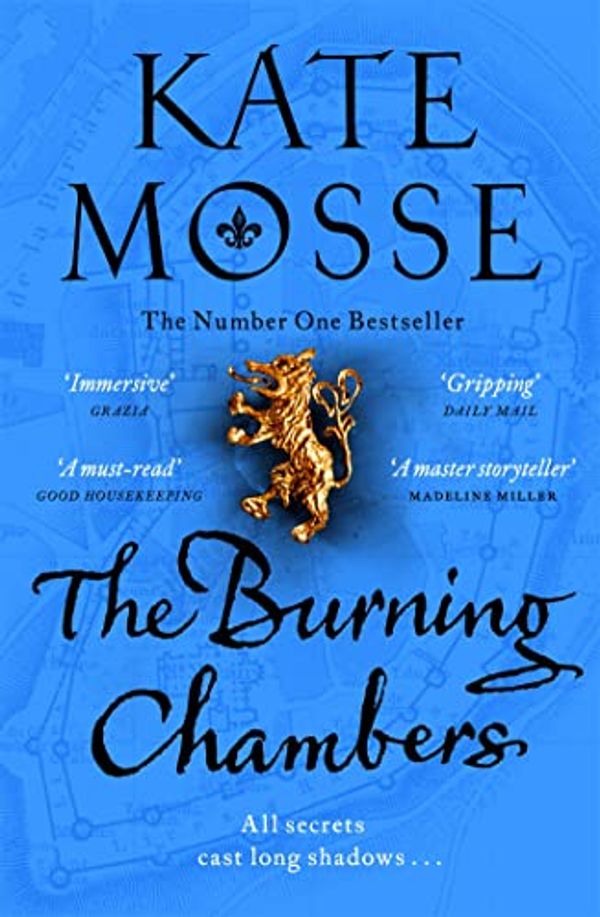 Cover Art for B0774FM62G, The Burning Chambers by Kate Mosse